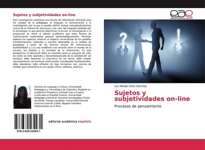 Sujetos y subjetividades on-line: Procesos de pensamiento (Spanish Edition)