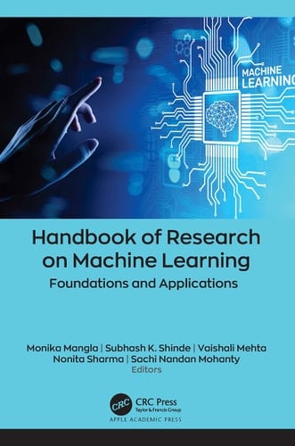 Handbook of Research on Machine Learning Foundations and Applications