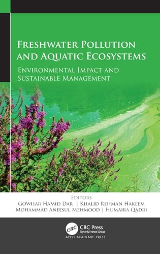 Freshwater Pollution and Aquatic Ecosystems Environmental Impact and Sustainable Management