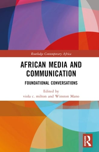 African Media and Communication Foundational Conversations
