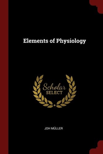 Elements of Physiology