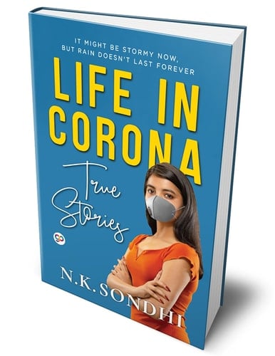 Life in Corona (Hardcover Library Edition)