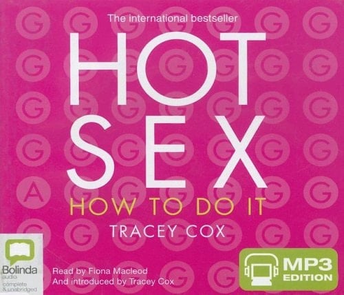 Hot Sex: How To Do It Library Edition