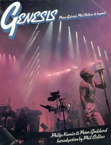 Genesis Peter Gabriel, Phil Collins and Beyond