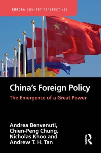 China's Foreign Policy The Emergence of a Great Power