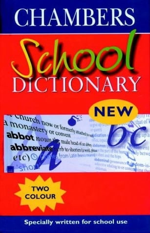 Chambers School Dictionary
