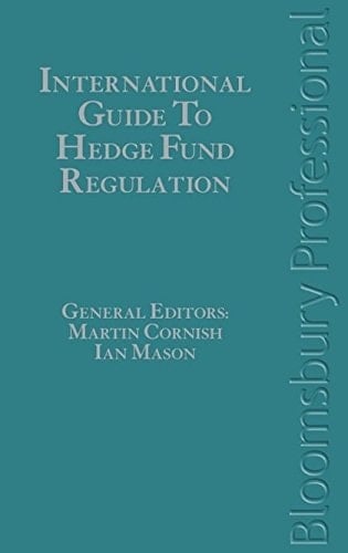 International Guide to Hedge Fund Regulation