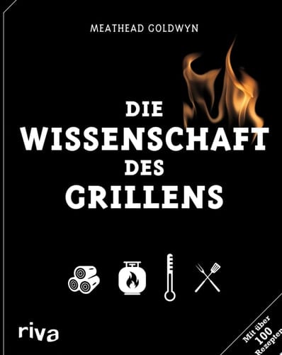 Die Wissenschaft des Grillens