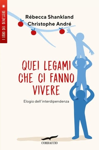 Quei legami che ci fanno vivere Elogio dell'interdipendenza