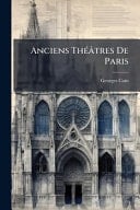 Anciens ThÃ(c)âtres De Paris