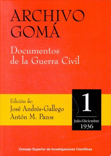 Archivo Gomá: Julio-diciembre de 1936