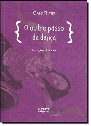 O Outro Passo Da Dança (Em Portuguese do Brasil)