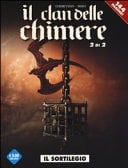 Il sortilegio. Il clan delle chimere