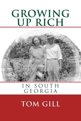 Growing Up Rich In South Georgia
