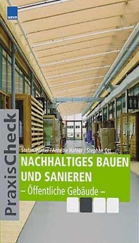 Nachhaltiges Bauen und Sanieren - Öffentliche Gebäude
