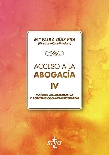 Acceso a la abogacía Materia administrativa y contenciosos-administrativa