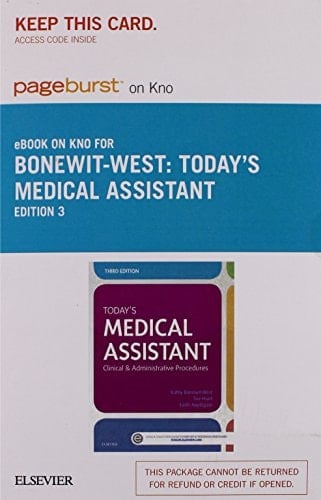 Today's Medical Assistant - Elsevier eBook on Intel Education Study (Retail Access Card): Clinical & Administrative Procedures