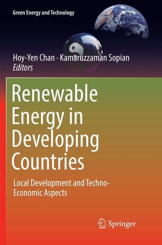 Renewable Energy in Developing Countries Local Development and Techno-Economic Aspects