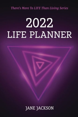 2022 LIFE PLANNER: Weekly Planner / Diary 6x9" Soft Cover