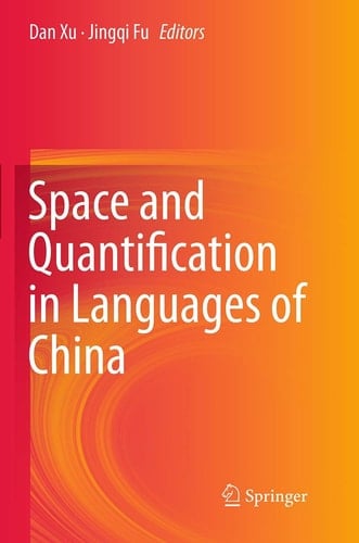 Space and Quantification in Languages of China