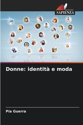 Donne: identità e moda (Italian Edition)