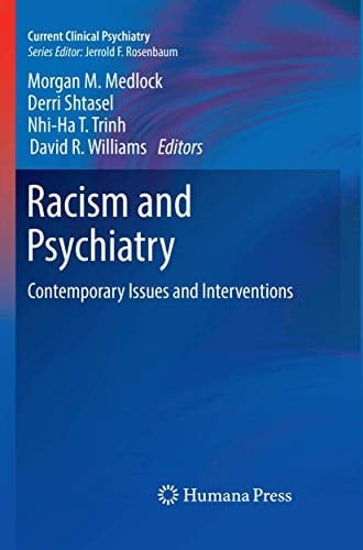 Racism and Psychiatry Contemporary Issues and Interventions