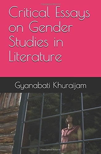 Critical Essays on Gender Studies in Literature