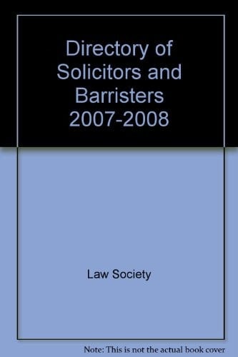 Directory of Solicitors and Barristers 2007-2008