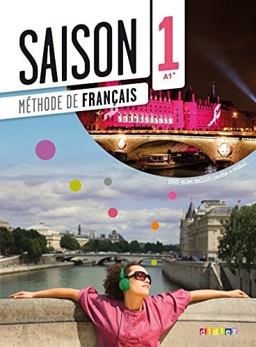 Saison 1 A1+ Méthode de français