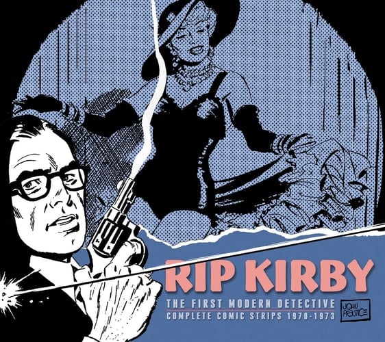 Rip Kirby, Vol. 10: 1970-1973