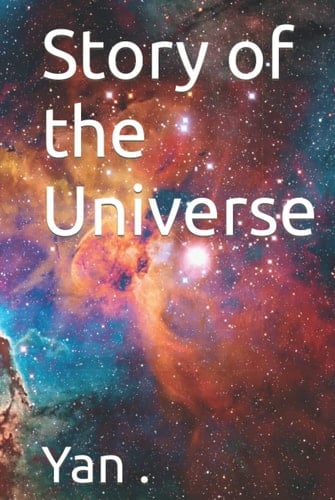 Story of the Universe