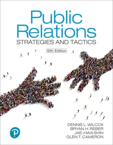 Public Relations: Strategies and Tactics (Pearson+)