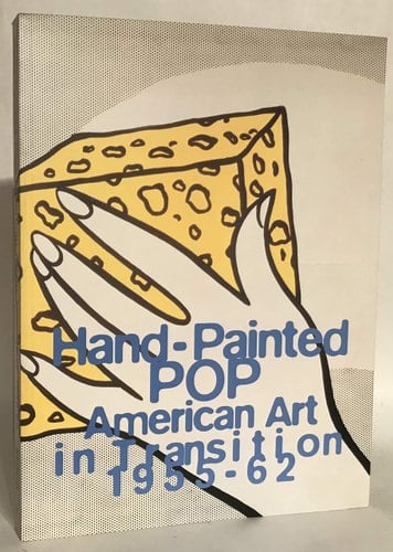 Hand-painted Pop American Art in Transition, 1955-62