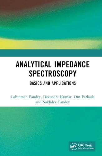 Analytical Impedance Spectroscopy Basics and Applications