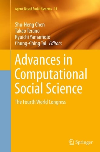 Advances in Computational Social Science The Fourth World Congress