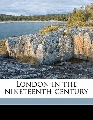 London in the nineteenth century