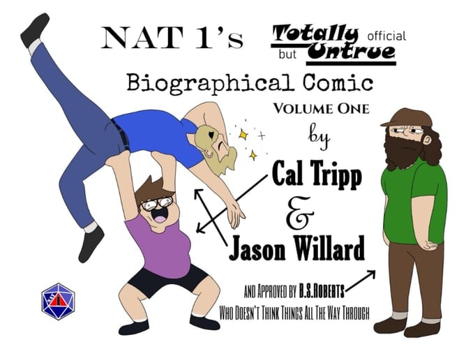 NAT 1's Totally Official but Untrue Biographical Comic, Volume 1