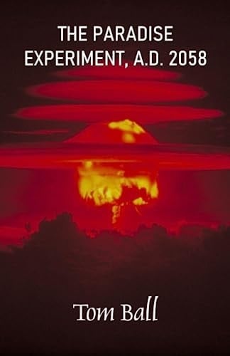 The Paradise Experiment, A.D. 2058