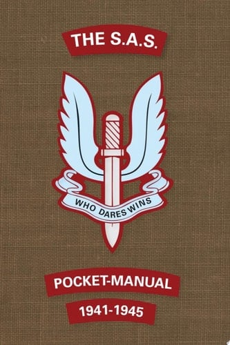 The SAS Pocket Manual 1941-1945