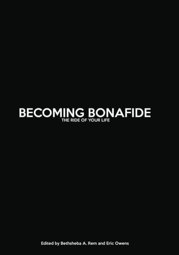 Becoming Bonafide: THE RIDE OF YOUR LIFE