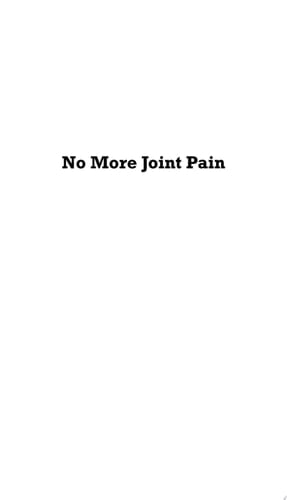 No More Joint Pain