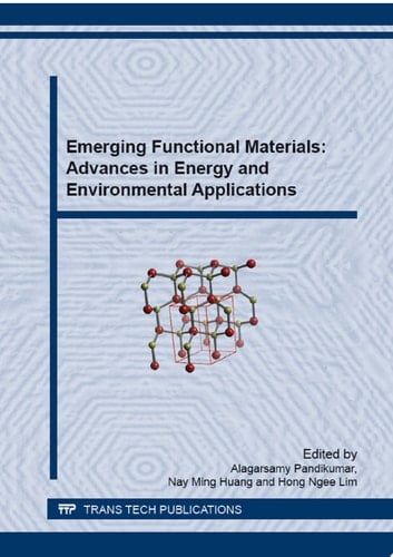 Emerging Functional Materials: Advances in Energy and Environmental Applications