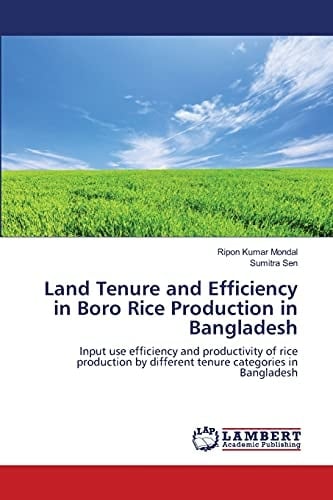 Land Tenure and Efficiency in Boro Rice Production in Bangladesh