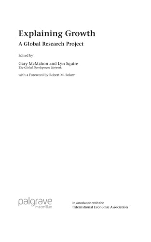 Explaining Growth: A Global Research Project (International Economic Association Series)