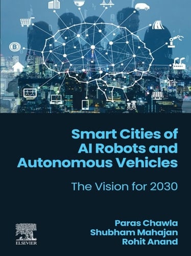 Smart Cities of AI Robots and Autonomous Vehicles