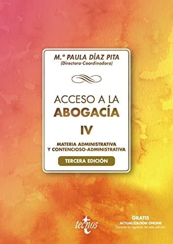 Acceso a la abogacía Materia Administrativa y Contencioso-Administrativa. IV.