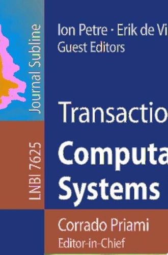 Transactions on Computational Systems Biology XIV Special Issue on Computational Models for Cell Processes