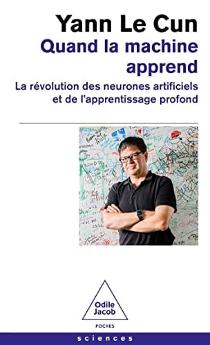 Quand la machine apprend La révolution des neurones artificiels et de l'apprentissage profond