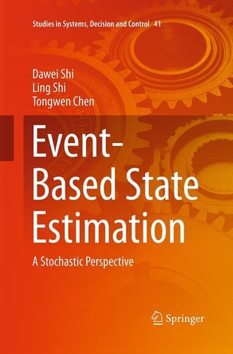 Event-Based State Estimation A Stochastic Perspective