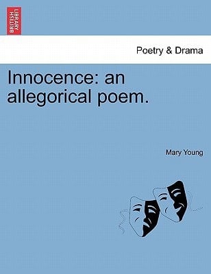 Innocence: an allegorical poem.